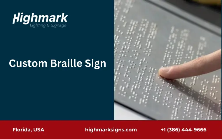Custom Braille Signs