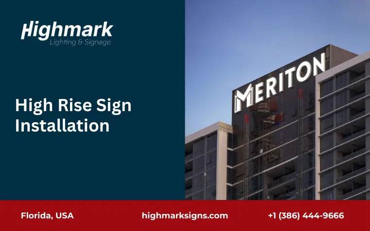 High-Rise Sign Installation