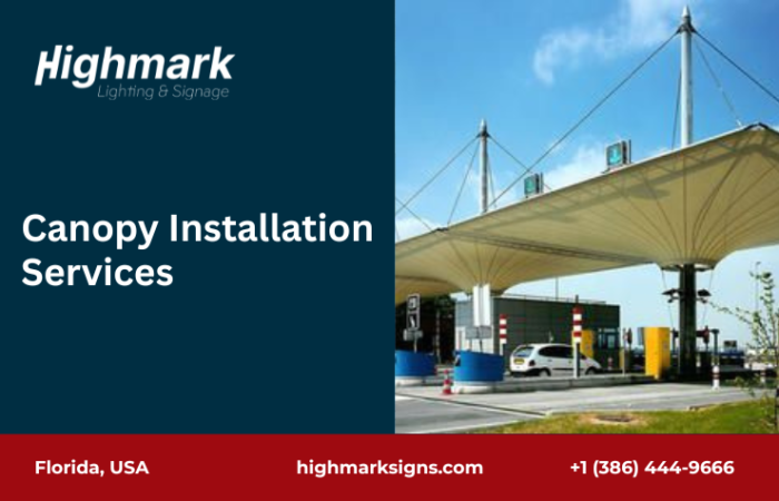 Canopy Installation Services