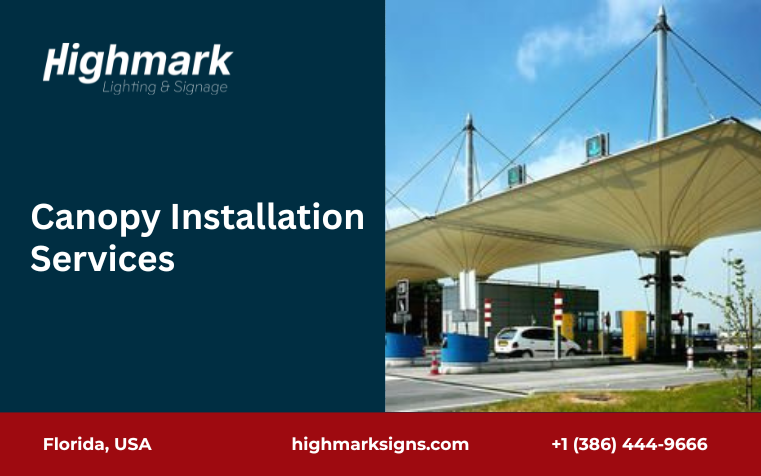 Canopy Installation Services