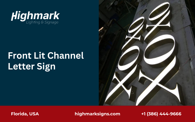 Front Lit Channel Letter Sign