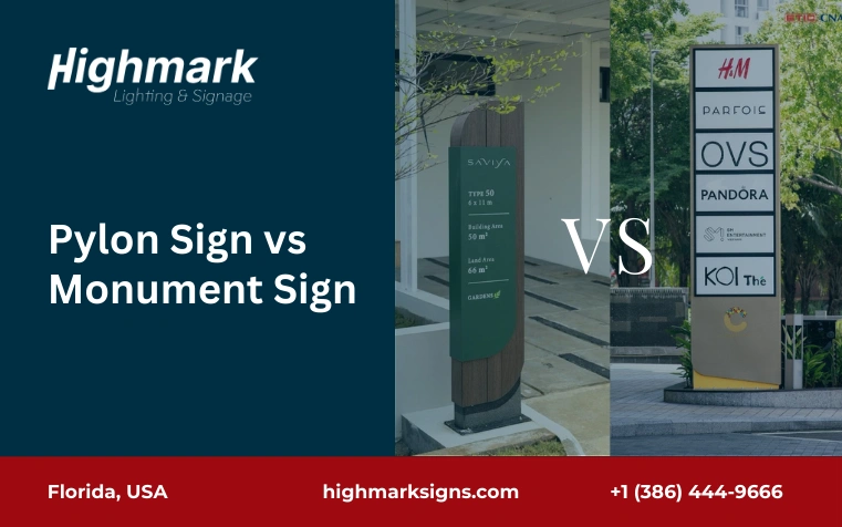 Pylon Sign vs Monument Sign